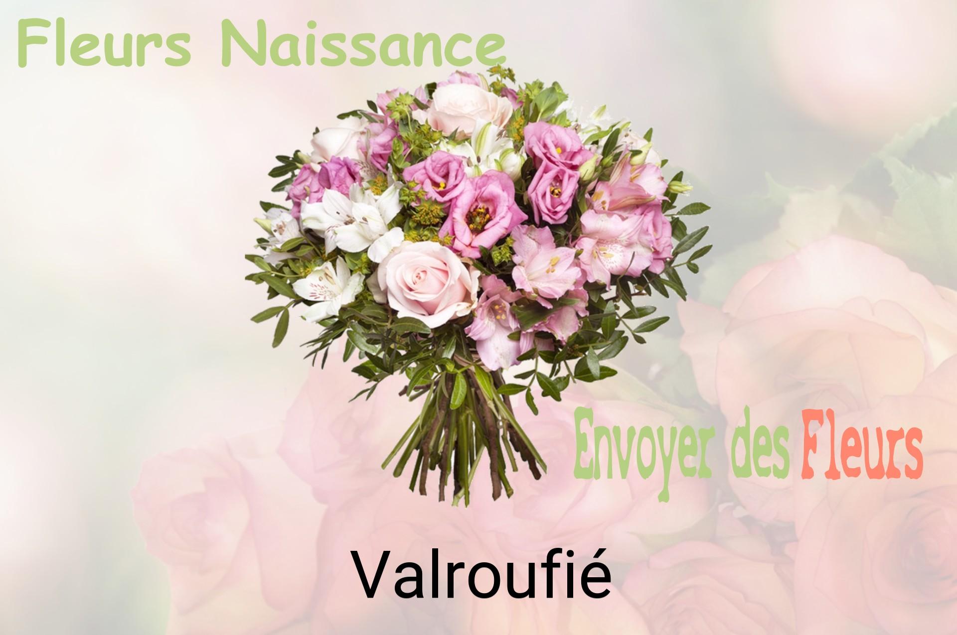 Bouquet de fleurs de naissance livré à Valroufié